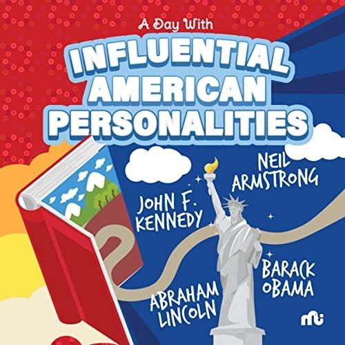 A Day With Influential American Personalities by Moonstone