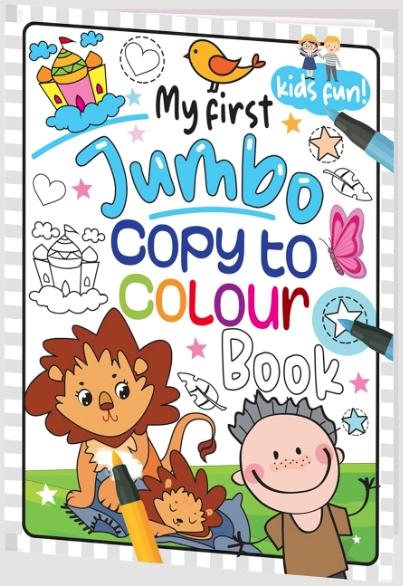 My First Jumbo - Copy to Colour Book by Brijbasi Art Press Ltd