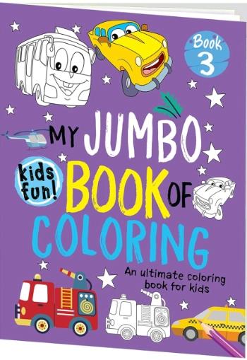 My Jumbo Book of Colouring: An Ultimate Coloring Book For Kids  Book 3 by Hello Friend Books