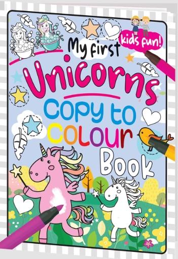 My First Unicorns  Copy to Colour Book by Hello Friend Books