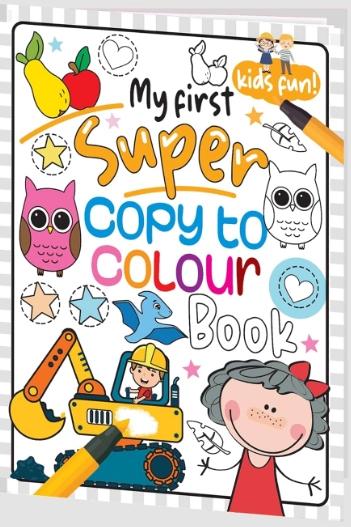 My First Jumbo Copy To Colour Book by Hello Friend Books