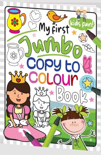 My First  Jumbo Copy To Colour Book by Hello Friend Books