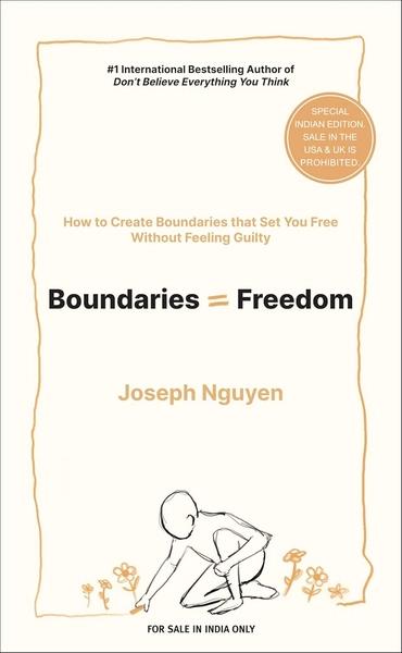 Boundaries = Freedom by Joseph Nguyen