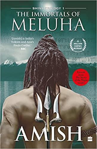 The Immortals of Meluha by Amish Tripathi