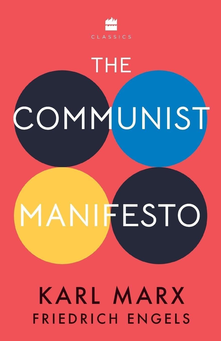 Communist Manifesto by Karl Marx, Friedrich Engels
