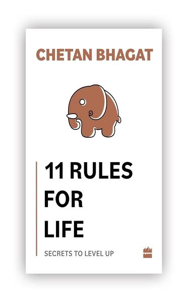11 Rules for Life by Chetan Bhagat