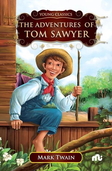 The Adventures of Tom Sawyer by Mark Twain