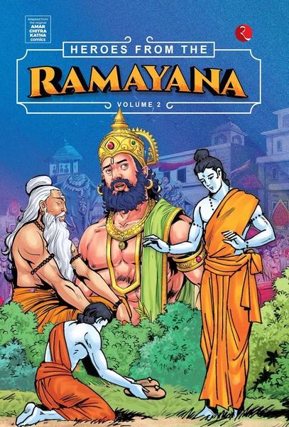 Heroes from the Ramayana Volume 2 by Shikha Lal