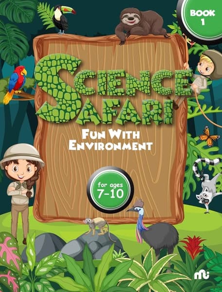 Science Safari: Fun with Environment Book 1 by Rupa Publications India, Moonstone