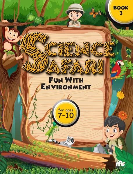 Science Safari: Fun with Environment Book 3 by Rupa Publications India, Moonstone