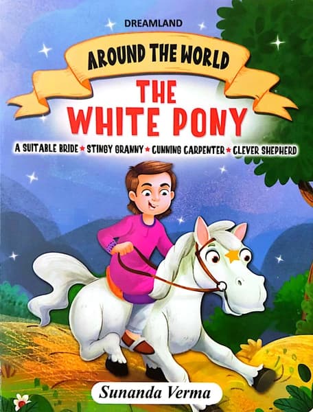 The White Pony and Other stories by Sunanda Verma