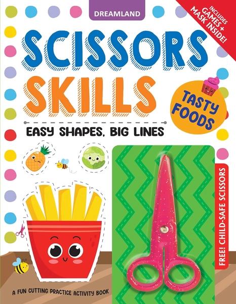 Tasty Foods Scissors Skills Activity by Dreamland Publications