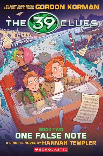 The 39 Clues #02: One False Note (Graphic Novel) by Gordon Korman