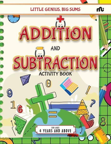 Little Genius, Big Sums : Addition and Subtraction by Moonstone