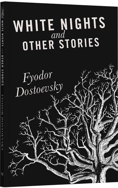 White Nights and Other Stories by Fyodor Dostoyevsky