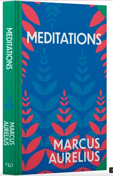 Meditations by Marcus Aurelius