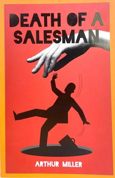 Death of a Salesman by Arthur Miller