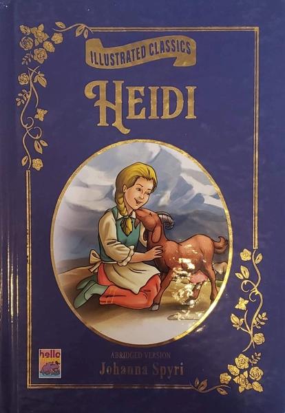 Heidi : Illustrated by Johanna Spyri