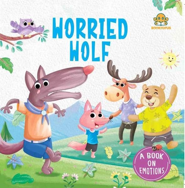 The Worried Wolf Emotion Board Book by Booktopus