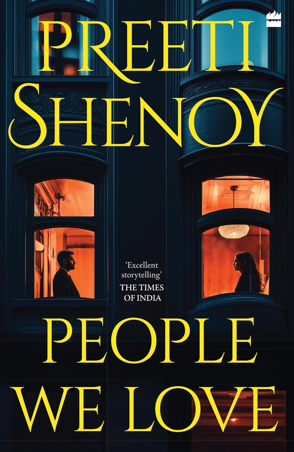 People We Love: Stories of Love, Longing and the Lives We Almost Lived by Preeti Shenoy
