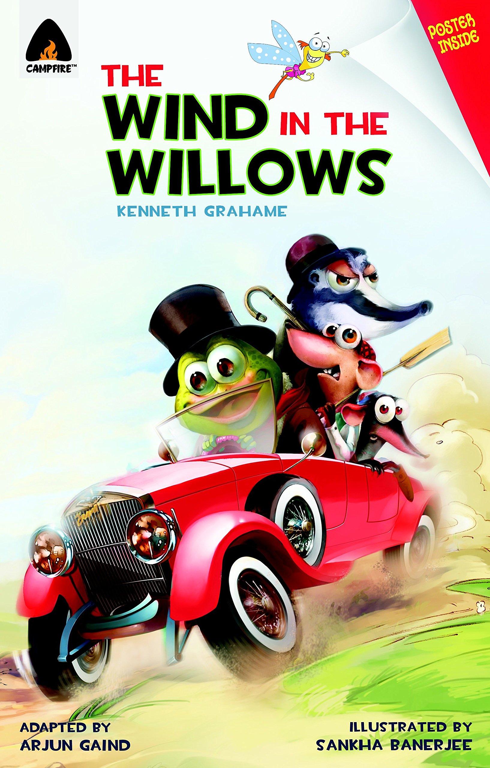The Wind in the Willows by Kenneth Grahame, Sankha Banerjee, Arjun Gaind