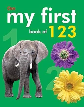 My First Book of 123 by Om Books Editorial Team