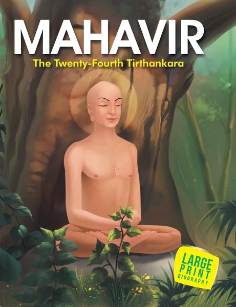 Mahavir The Twenty-Fourth Tirthnkara by Om Kidz