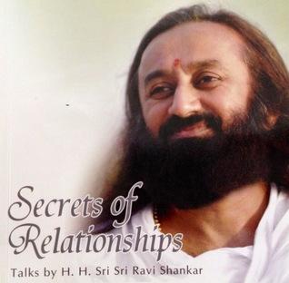 Secrets of relationships by Ravi Shankar