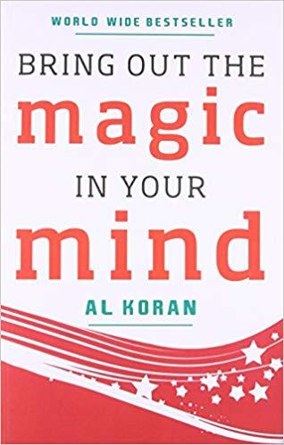 Bring out the magic in your mind by Al Koran