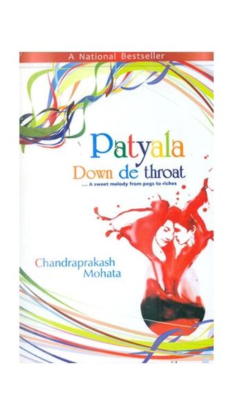 Patyala Down De Throat by Chandraprakash Mohata