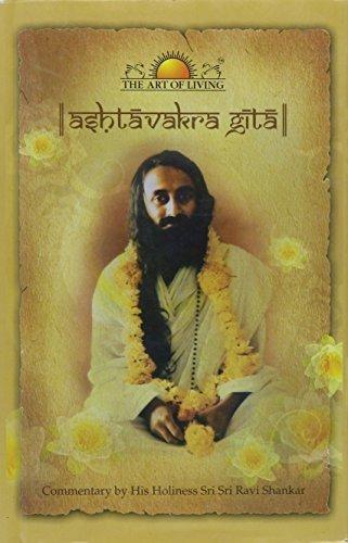 Ashtavakra Gita by Ravi Shankar