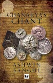 Chanakya's Chant by Ashwin Sanghi