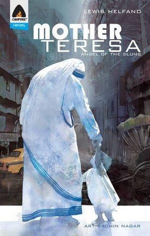 Mother Teresa by Lewis Helfand, Sachin Nagar