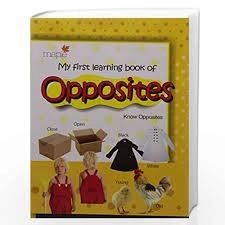 My first learning book of Opposites by Unassigned