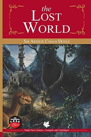 The lost world by Sir Arthur Conan Doyle