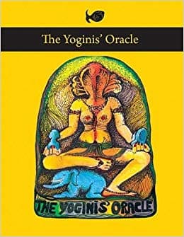 The Yoginis' Oracle by Stella Dupuis