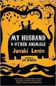 My Husband & Other Animals by Janaki Lenin