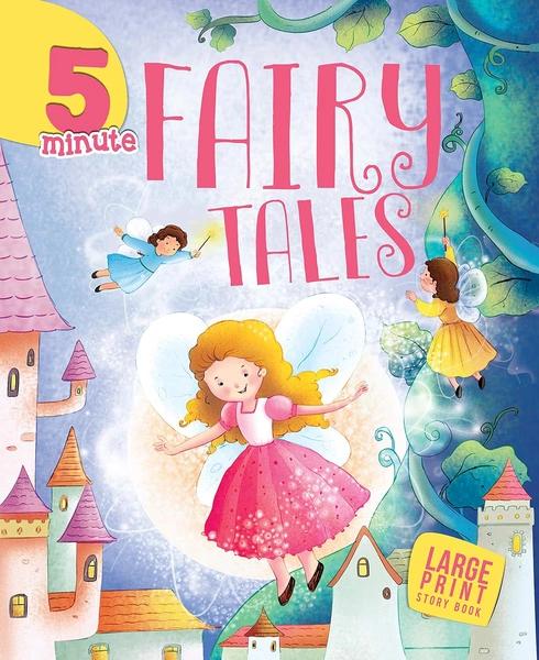 5 Minute Fairy Tales by Om Books International