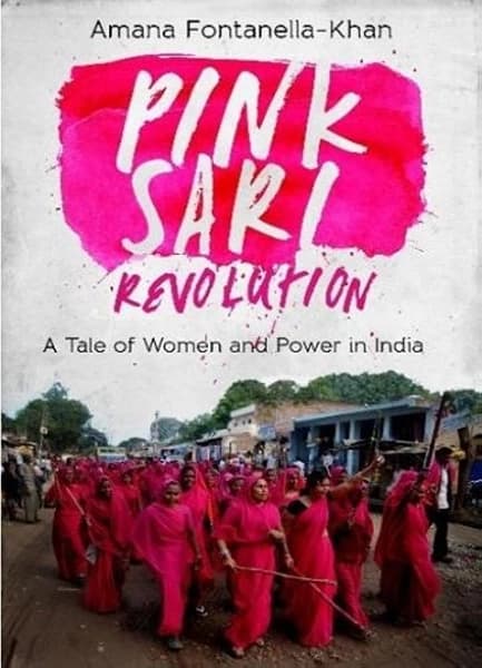 pink sari revolution by Amana Fontanella Khan