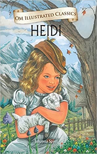 Heidi by Johanna Spyri