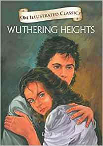 Om Illustrated Classics Wuthering Heights by Emily Bronte