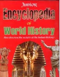 Junior Encyclopedia of World History by Unassigned