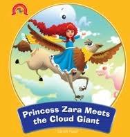 Princess Zara Meets the Cloud Giant : Adventure Of Princess Zara by Om Books Editorial Team