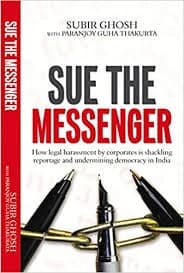 Sue the Messenger by Subir Ghosh