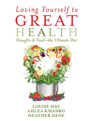 Loving Yourself to great health by Louise L. Hay