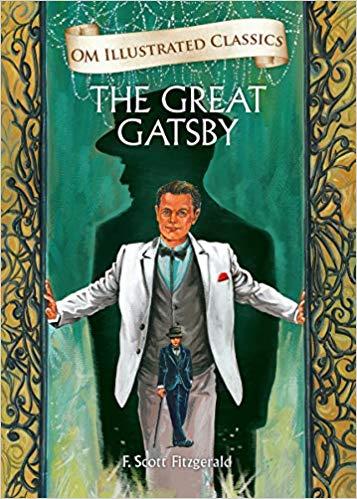 Om Illustrated Classics The Great Gatsby by F. Scott Fitzgerald