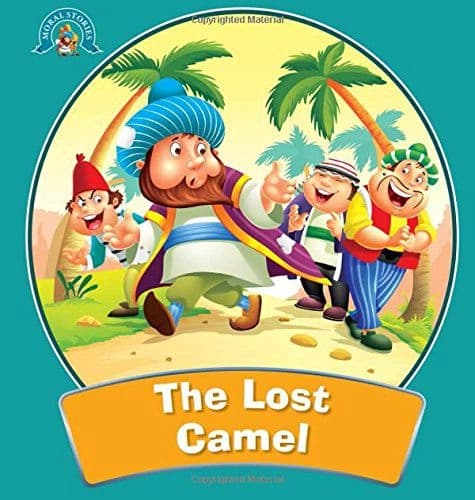 The Lost Camel : Moral Stories by Om Books Editorial Team