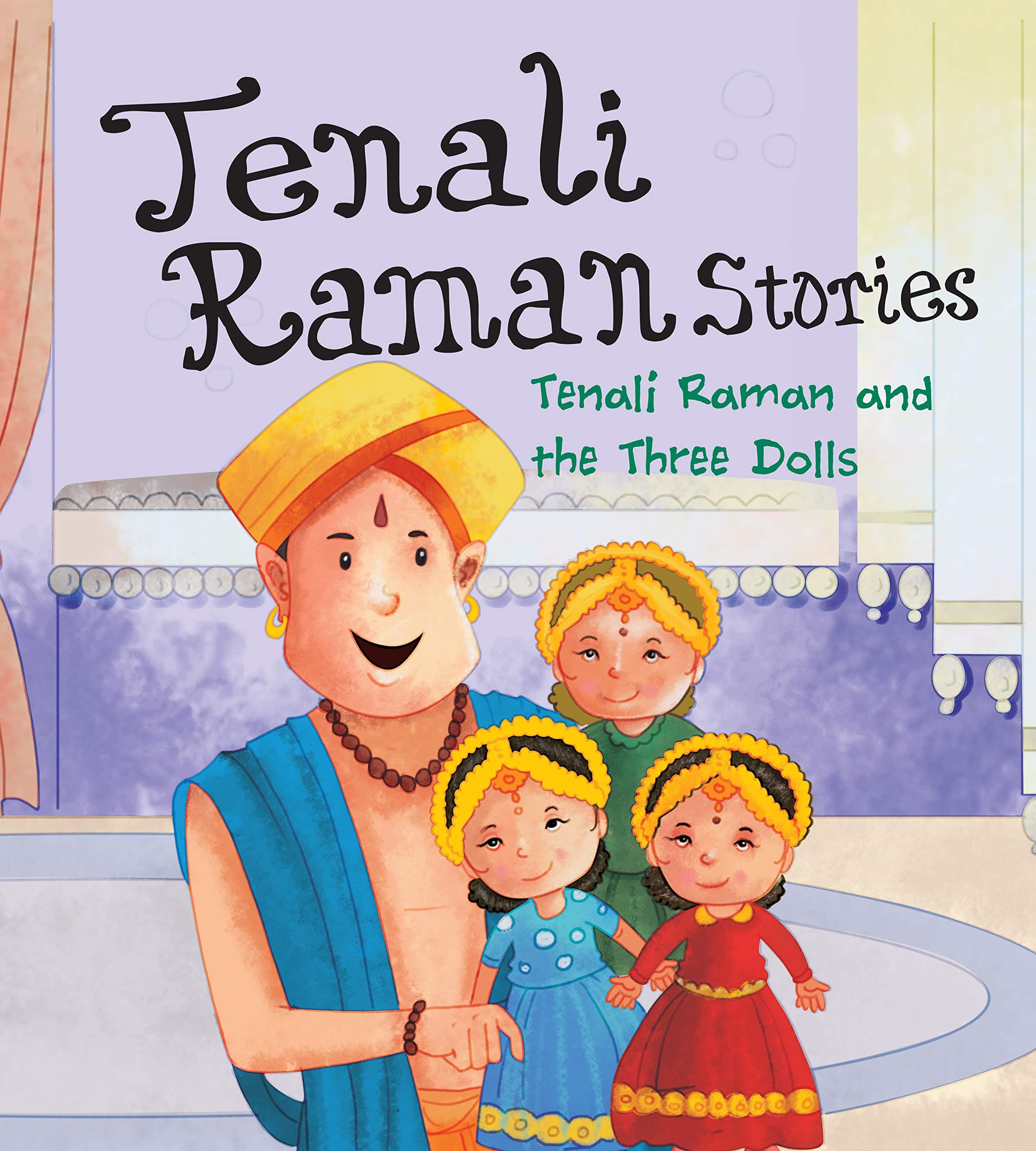Tenali Raman and the Three Dolls : Tenali Raman Stories by Om Books Editorial Team