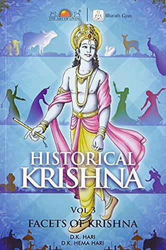 Historical Krishna: Facets of Krishna by D. K. Hema Hari