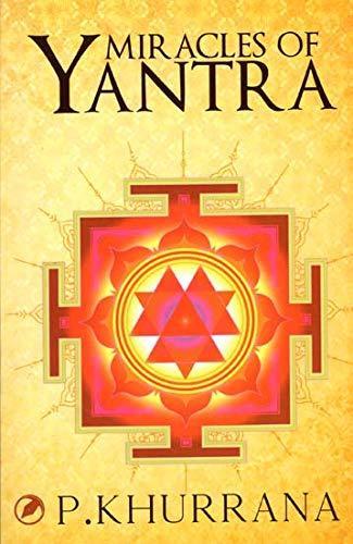 Miracles of yantra by P. Khurrana